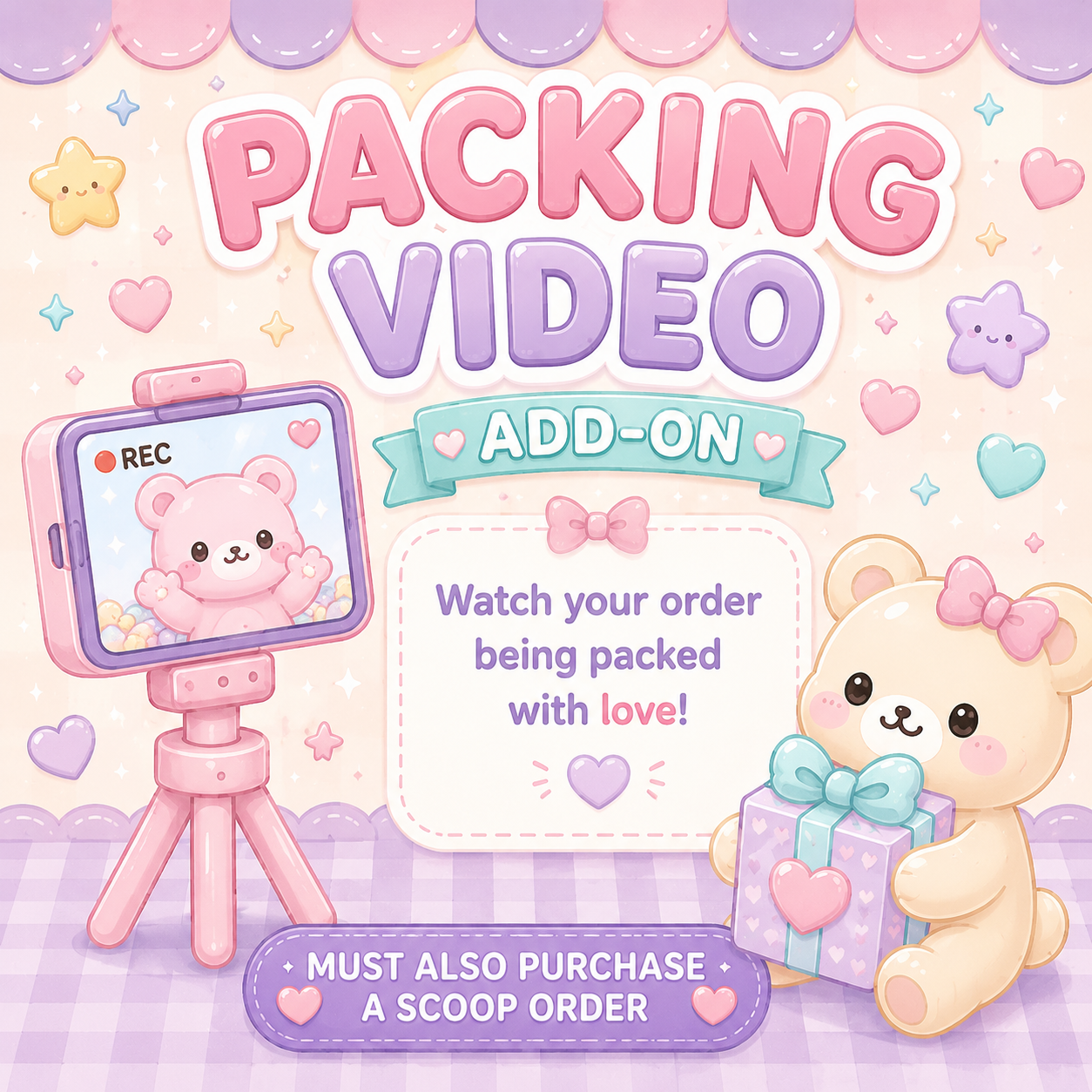 Order Packing Video (must purchase scoop order)