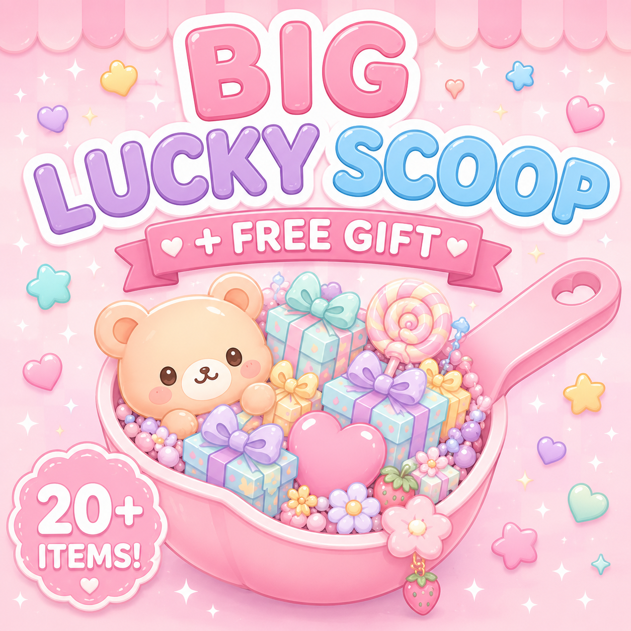 Big Lucky Scoop + Free Gift